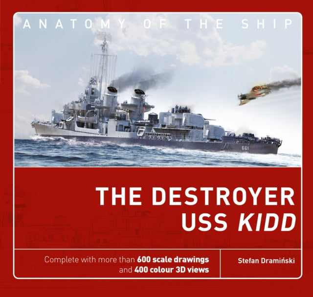 The Destroyer USS Kidd