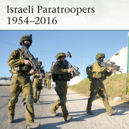 Israeli Paratroopers 1954–2016