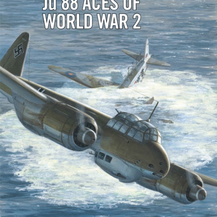 Ju 88 Aces of World War 2