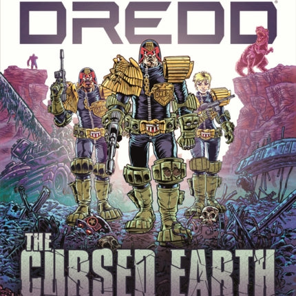 Judge Dredd The Cursed Earth