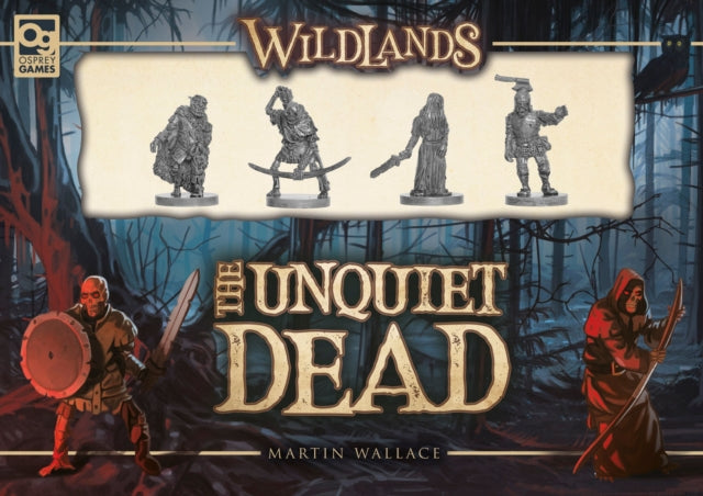 Wildlands The Unquiet Dead