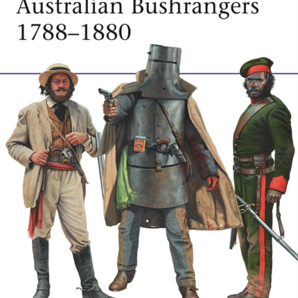 Australian Bushrangers 1788–1880