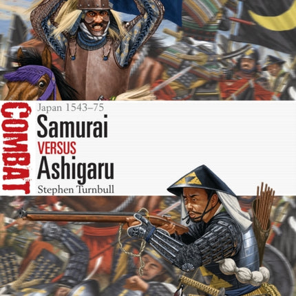 Samurai vs Ashigaru