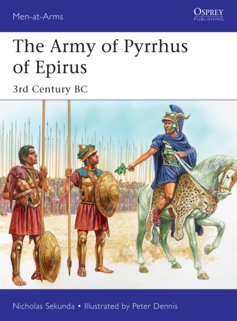 The Army of Pyrrhus of Epirus: 3rd Century BC