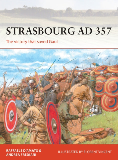 Strasbourg AD 357: The victory that saved Gaul