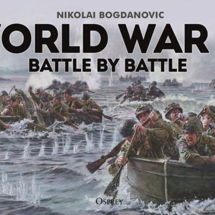 World War II Battle by Battle