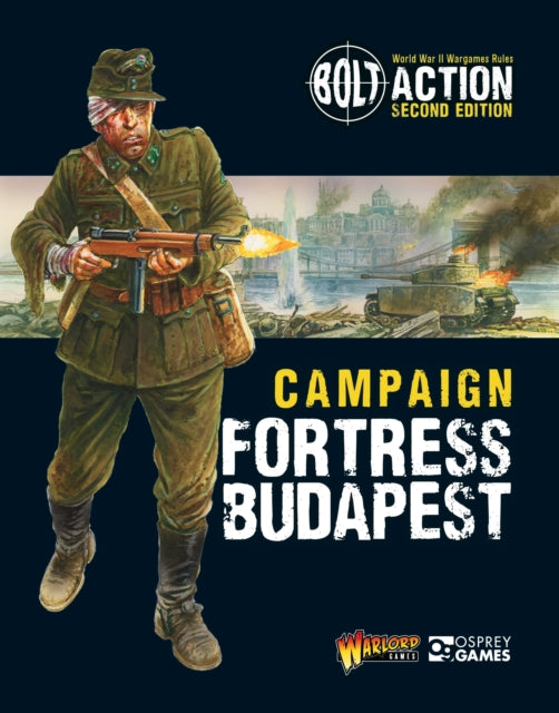 Bolt Action Campaign Fortress Budapest