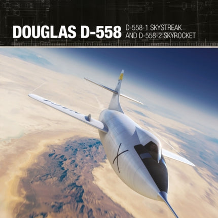 Douglas D-558: D-558-1 Skystreak and D-558-2 Skyrocket