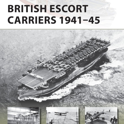 British Escort Carriers 1941–45