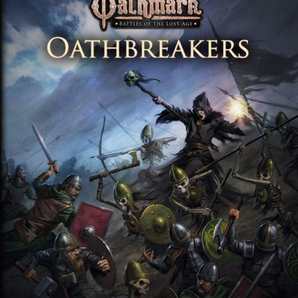 Oathmark: Oathbreakers