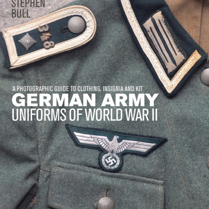 German Army Uniforms of World War II