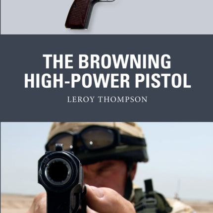 The Browning High-Power Pistol