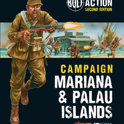 Bolt Action: Campaign: Mariana & Palau Islands