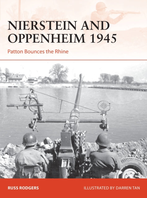 Nierstein and Oppenheim 1945: Patton Bounces the Rhine