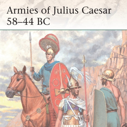 Armies of Julius Caesar 58–44 BC