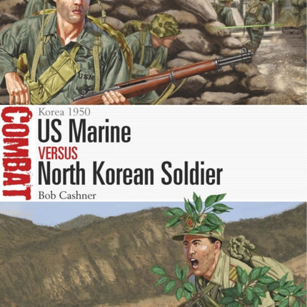 US Marine vs North Korean Soldier: Korea 1950