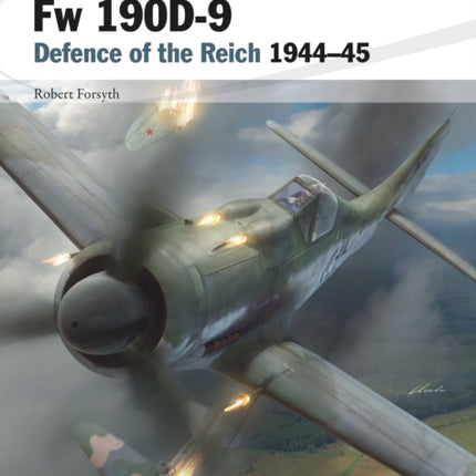 Fw 190D-9: Defence of the Reich 1944–45