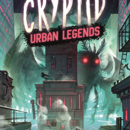 Cryptid Urban Legends