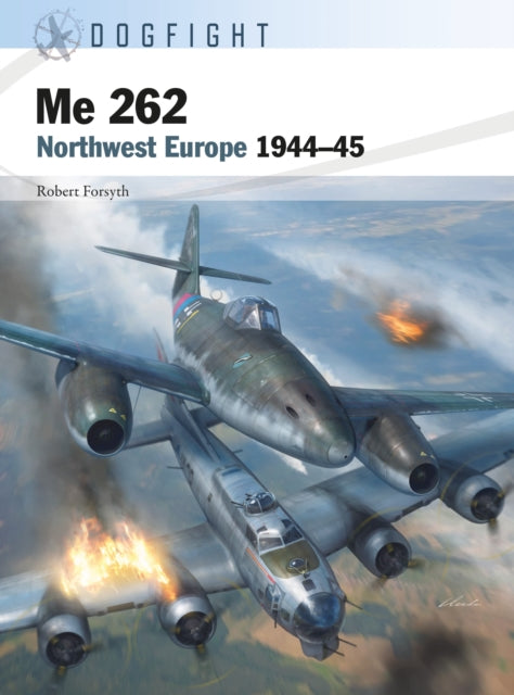 Me 262: Northwest Europe 1944–45