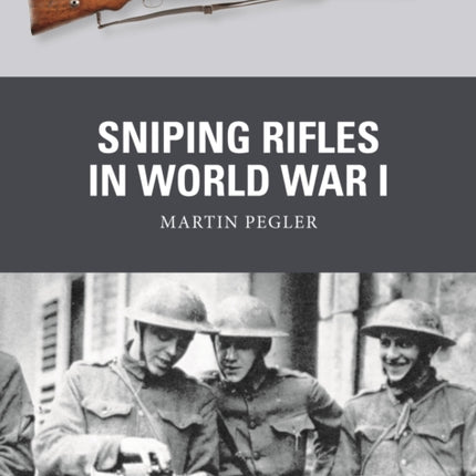 Sniping Rifles in World War I