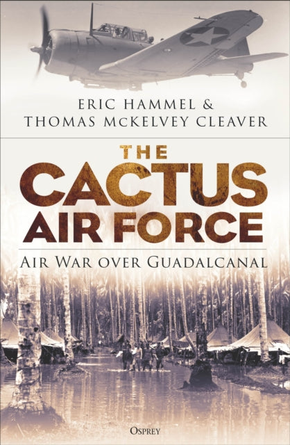 The Cactus Air Force