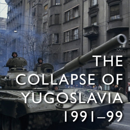 The Collapse of Yugoslavia
