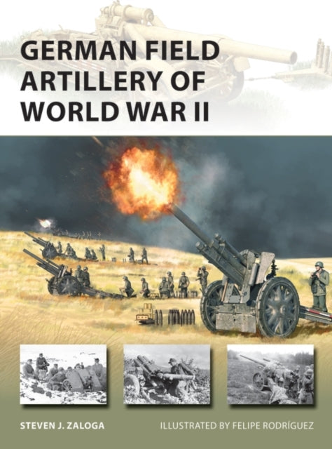 German Field Artillery of World War II