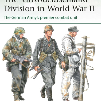 The Grossdeutschland Division in World War II