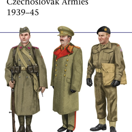 Czechoslovak Armies 1939–45