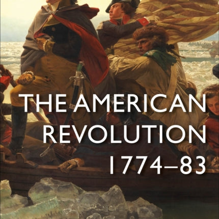 The American Revolution: 1774–83