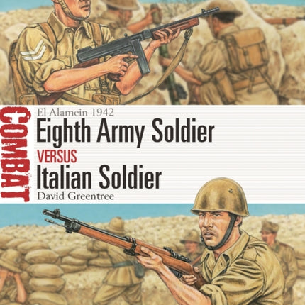 Eighth Army Soldier vs Italian Soldier