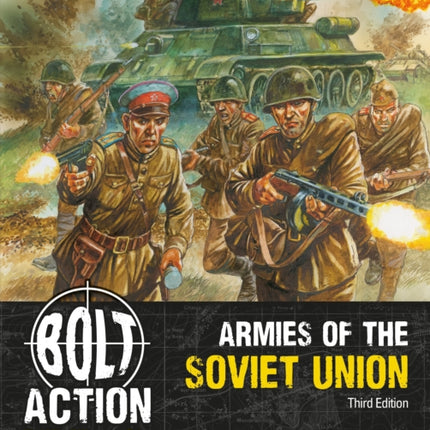 Bolt Action Armies of the Soviet Union Third Edition
