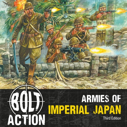 Bolt Action Armies of Imperial Japan Third Edition
