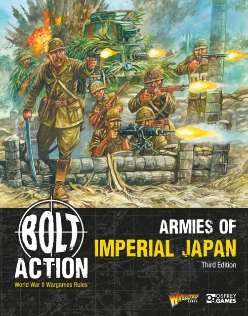 Bolt Action Armies of Imperial Japan Third Edition
