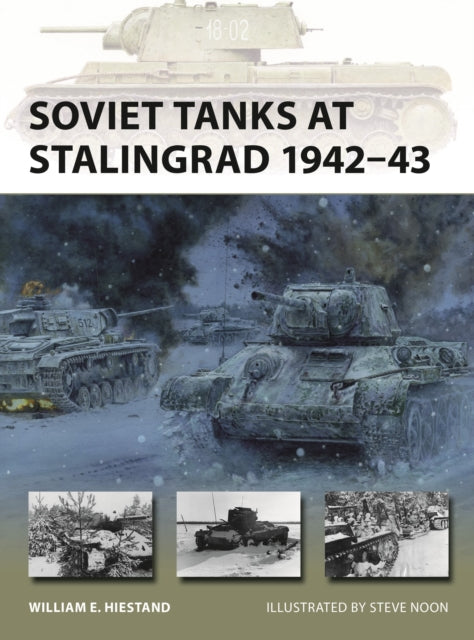 Soviet Tanks at Stalingrad 194243