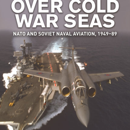 Over Cold War Seas