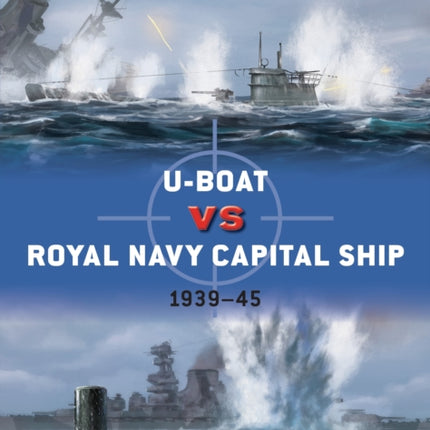 UBoat vs Royal Navy Capital Ship