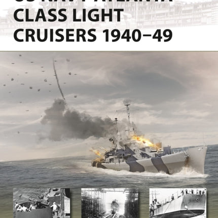 US Navy Atlantaclass Light Cruisers 194049