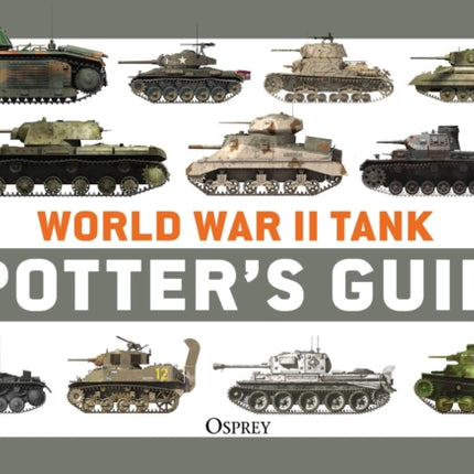 World War II Tank Spotters Guide