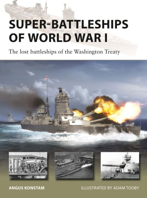 SuperBattleships of World War I