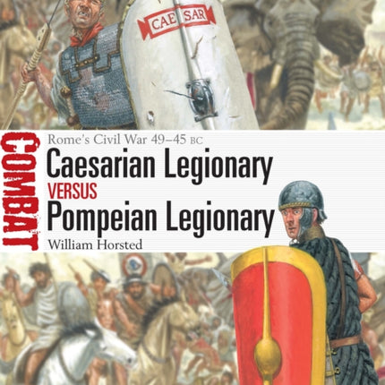 Caesarian Legionary vs Pompeian Legionary