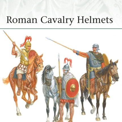 Roman Cavalry Helmets