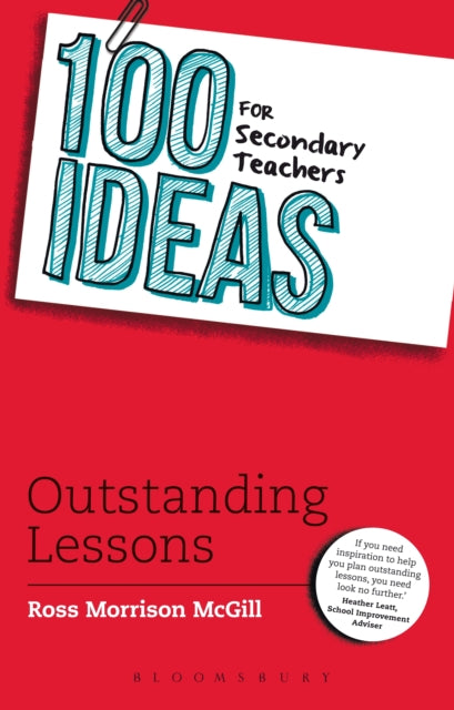 100 Ideas for Secondary Teachers Outstanding