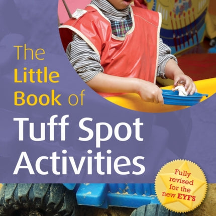 The Little Book of Tuff Spot Activities: Little Books with Big Ideas (52)