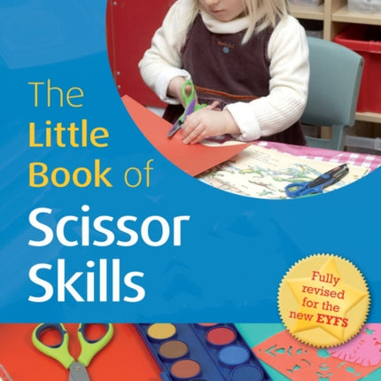 The Little Book of Scissor Skills: Little Books with Book Ideas (58)