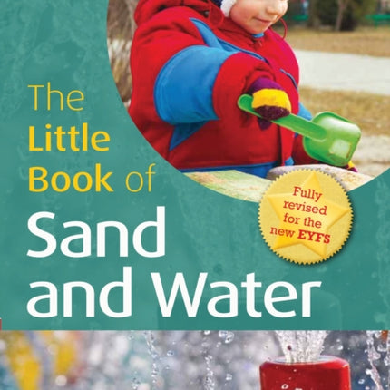 The Little Book of Sand and Water: Little Books with Big Ideas (14)