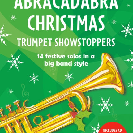 Abracadabra Christmas Trumpet Showstoppers