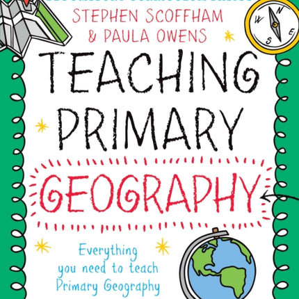 Bloomsbury Curriculum Basics: Teaching Primary Geography