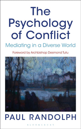 The Psychology of Conflict