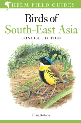 Field Guide to Birds of SouthEast Asia